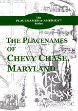 The Book - The Placenames of Chevy Chase, Maryland